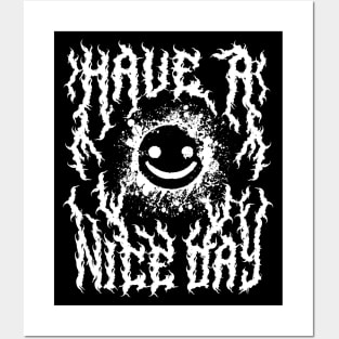 Have a Nice Day Heavy Metal Font Posters and Art